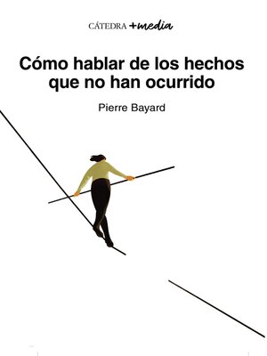 cover image of Cómo hablar de los hechos que no han ocurrido